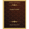 Voyage To India - Paperback