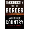 Terrorists on the Border and in Our Country - Hardcover