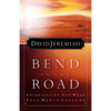 A Bend in the Road: Finding God When Your World Caves in - Paperback