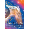 The Future: Based on the Ages theory - Paperback