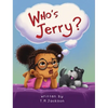 Who's Jerry? - Hardcover