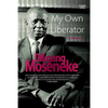 My Own Liberator: A Memoir - Paperback