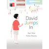 David Jumps in - Hardcover