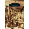 Hamilton's Industrial Heritage - Hardcover