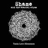 Shame and the Eternal Abyss - Paperback
