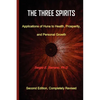 The Three Spirits: Applications of Huna to Health, Prosperity, and Personal Growth. - Paperback