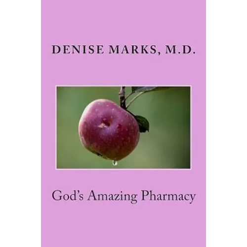 God's Amazing Pharmacy - Paperback