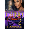 Chino And Chanelle 2: A Hood Love Story - Paperback