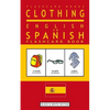 Clothing - English to Spanish Flash Card Book: Black and White Edition - Spanish for Kids - Paperback