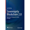 Sovereignty Blockchain 2.0: New Forces Changing the World of Future - Hardcover