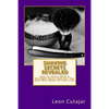Shaving Secrets Revealed: How To Shave With A Straight Razor And Get The Best Wet Shave Of Your Life - Paperback