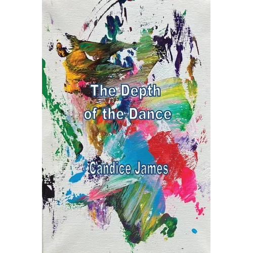 The Depth Of The Dance - Paperback