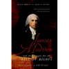 James Madison and the Struggle for the Bill of Rights - Paperback