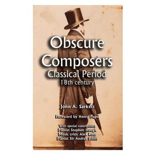 Obscure Composers: Classical Period 18th Century - Paperback