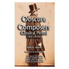 Obscure Composers: Classical Period 18th Century - Paperback