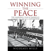 Winning the Peace: The Marshall Plan and America's Coming of Age as a Superpower - Hardcover