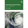 Teaching Climate History: There Is No Planet B - Paperback