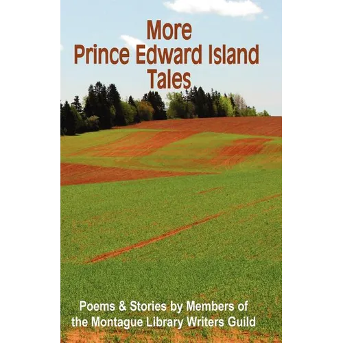 More Prince Edward Island Tales - Paperback