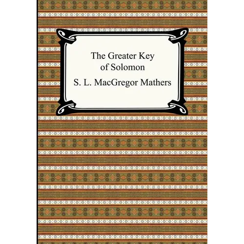 The Greater Key of Solomon - Paperback