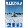 Skibird: an action-adventure technothriller - Paperback