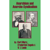 Anarchism and Anarcho-Syndicalism - Paperback
