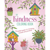 Kindness Coloring Book: Beautiful Images to Encourage Warmth and Goodwill - Paperback