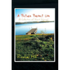A Picture Perfect Life: (A Collection of Short Stories) - Paperback