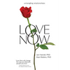 Love Now!: Untangling Relationships - Paperback