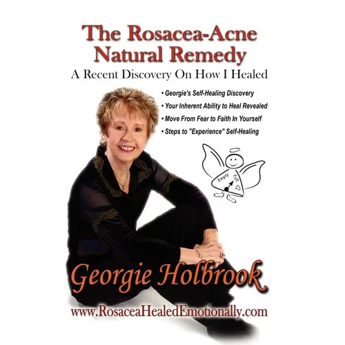 The Rosacea - Acne Natural Remedy - Paperback