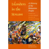Islanders in the Stream: A History of the Bahamian People: Volume Two: From the Ending of Slavery to the Twenty-First Century - Paperback
