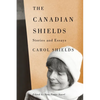 The Canadian Shields: Stories and Essays - Paperback