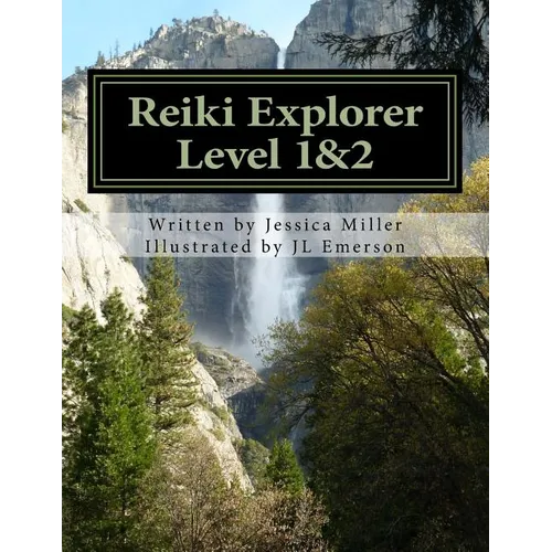 Reiki Explorer Level 1&2 - Paperback