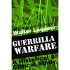Guerrilla Warfare: A Historical and Critical Study - Paperback