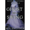 Ghost on a Swing - Paperback