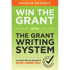 Win the Grant: A practical step-by-step guide to writing a winning grant - Paperback