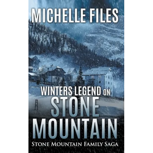 Winters Legend on Stone Mountain - Paperback