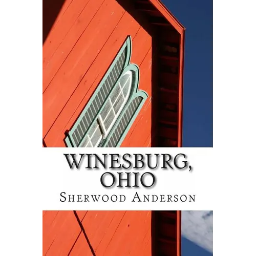 Winesburg, Ohio - Paperback