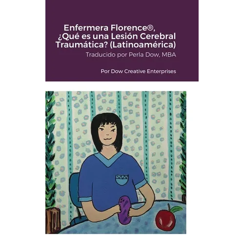 Enfermera Florence(R), ¿Qué es una Lesión Cerebral Traumática? (Latinoamérica) - Hardcover