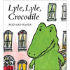 Lyle, Lyle, Crocodile - Board Book