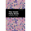 The Violet Fairy Book - Paperback