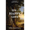 On a Happy Life - Paperback