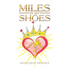 Miles in My Shoes - Paperback