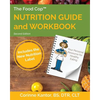 The Food Cop: Nutrition Guide and Workbook: Your Personal Resource for Healthy Eating - Paperback