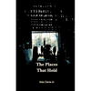 The Places That Hold - Paperback