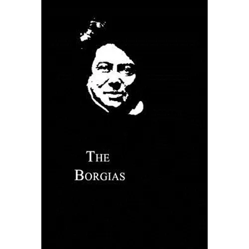 The Borgias - Paperback
