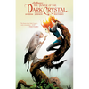 Jim Henson's the Power of the Dark Crystal Vol. 2 - Hardcover