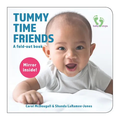 Tummy Time Friends: A Fold-Out Book - Hardcover