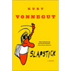 Slapstick or Lonesome No More! - Paperback