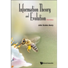 Info Theory & Evolution (3rd Ed) - Paperback