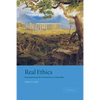 Real Ethics: Reconsidering the Foundations of Morality - Hardcover